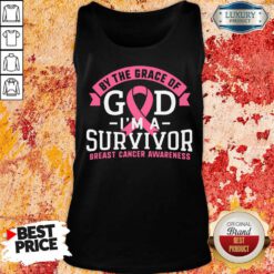 By The Grace Of God I'm A Survivor Breast Cancer Awareness Tank Top