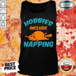 Cat Hobbies Include Napping Tank Top