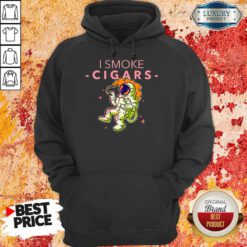 Astronaut I Smoke Cigars Hoodie