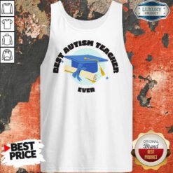 Best Autism Teacher Ever Tank Top