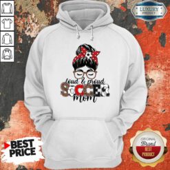 Loud And Proud Soccer Mom Messy Bun Hoodie