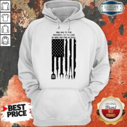 Bbq And To The Neighbor I Go To Lose My Mind And Find My Soul Hoodie