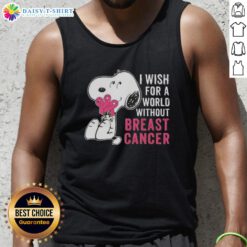 Nice Snoopy 'I Wish For A World Without Breast Cancer' tank top in vibrant colors, promoting breast cancer awareness.