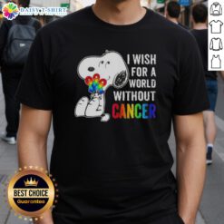 Alt Text: Nice Snoopy I Wish For A World Without Cancer T-Shirt featuring Snoopy and a heartfelt cancer awareness message.