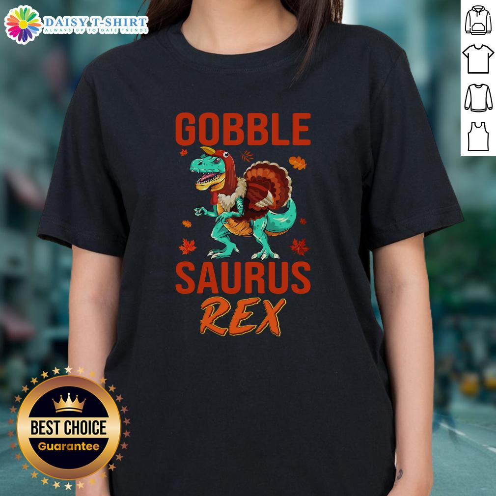 Original Gobble Saurus Rex Thanksgiving Ladies Tee featuring a fun turkey graphic, perfect for holiday celebrations.