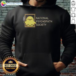 Original National Psychopath Society Hoodie featuring bold logo design on a stylish black background.