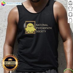 Original National Psychopath Society tank top featuring bold graphic design and comfortable fit for casual wear.