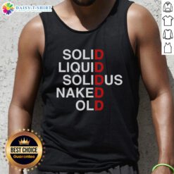 Original Solid Liquid Solidus Naked Old Tank Top featuring a unique design and comfortable fit for casual wear.