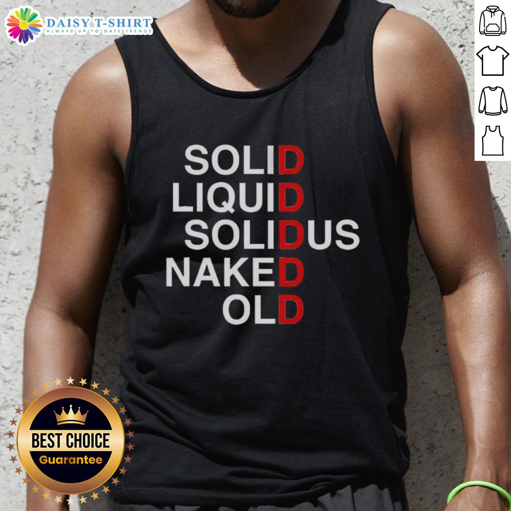 Original Solid Liquid Solidus Naked Old Tank Top featuring a unique design and comfortable fit for casual wear.