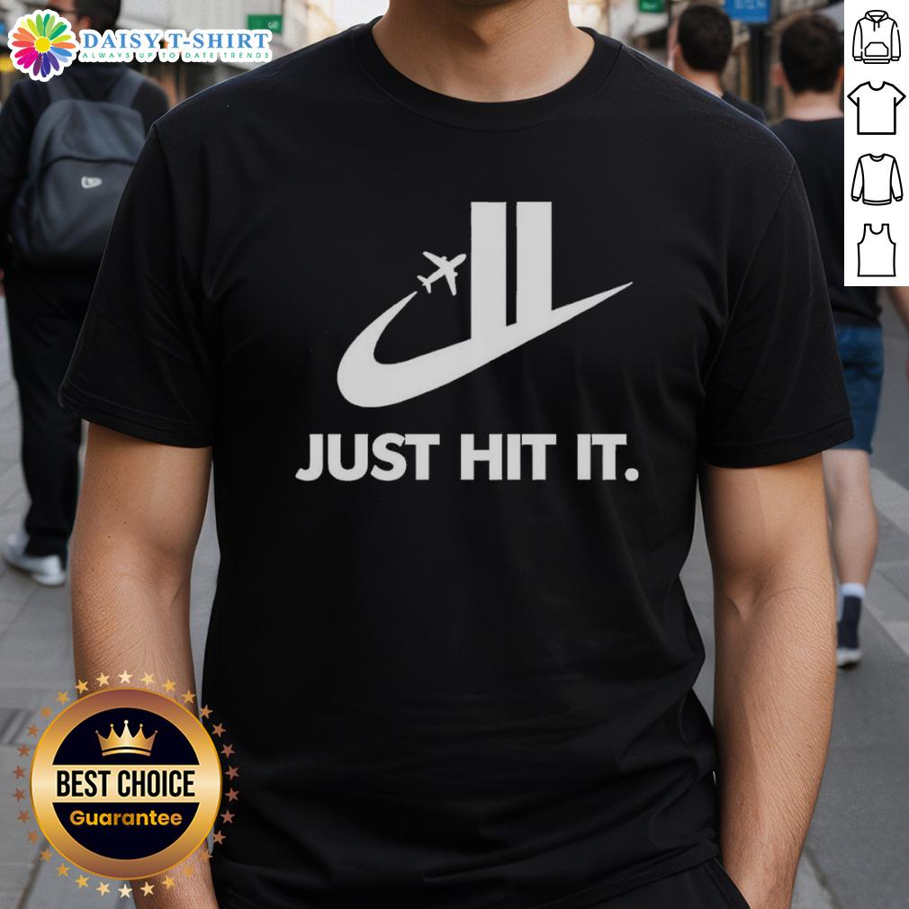 Premium Just Hit It Shirt featuring Twin Towers design, commemorating 9/11 with a stylish tribute t-shirt.