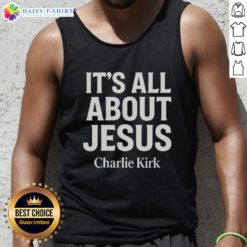 Alt Text: Charlie Kirk wearing a stylish tank top featuring 'It's All About Jesus' emphasizing Christian faith.