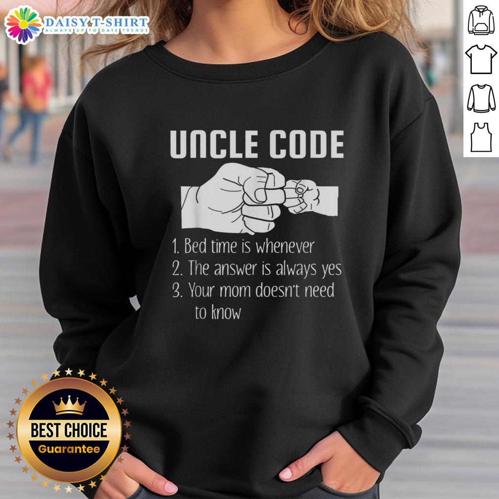 Alt Text: Awesome Uncle Code Rules Bed Time Is Whenever Sweatshirt featuring a fun, playful design perfect for relaxed wear.