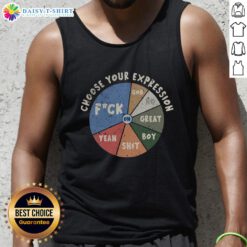 Funny Choose Your Expression Tank Top featuring playful graphics and vibrant colors for a stylish and humorous look.