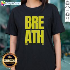 Ladies' tee featuring 'Breath Psalm 150' design from Good-2819store, perfect for casual wear and spiritual expression.