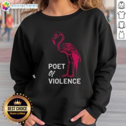 Alt Text: Good Poet of Violence Flamingo Skeleton Sweatshirt featuring a vibrant flamingo skeleton design on a cozy sweatshirt.