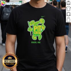 Good Sco Ducks Pit Crew Eugene Ore T-Shirt featuring vibrant graphics and team colors, perfect for fans of Oregon sports.