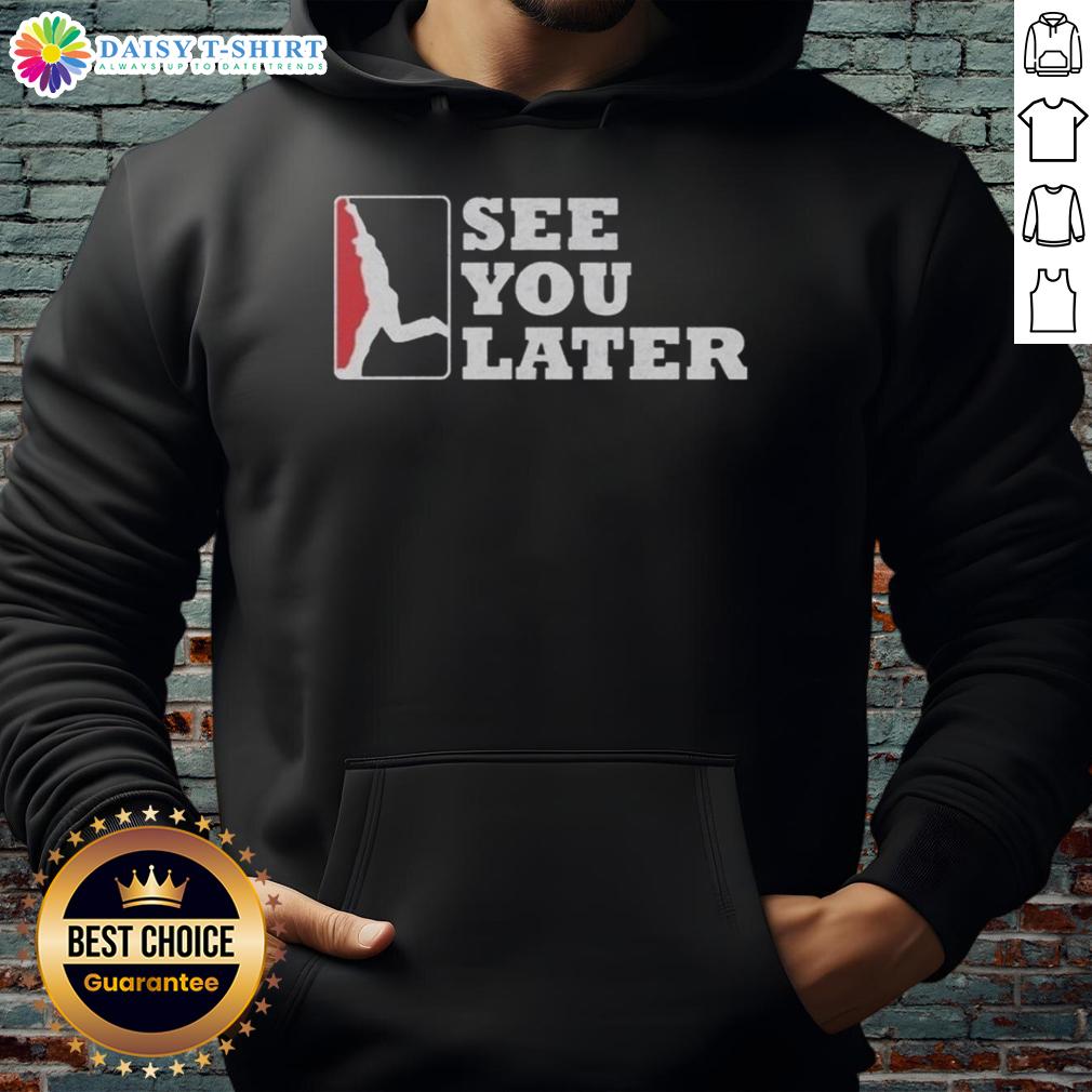 Good Washington Nationals See You Later Hoodie in red and navy, featuring team logo and stylish design for fans.