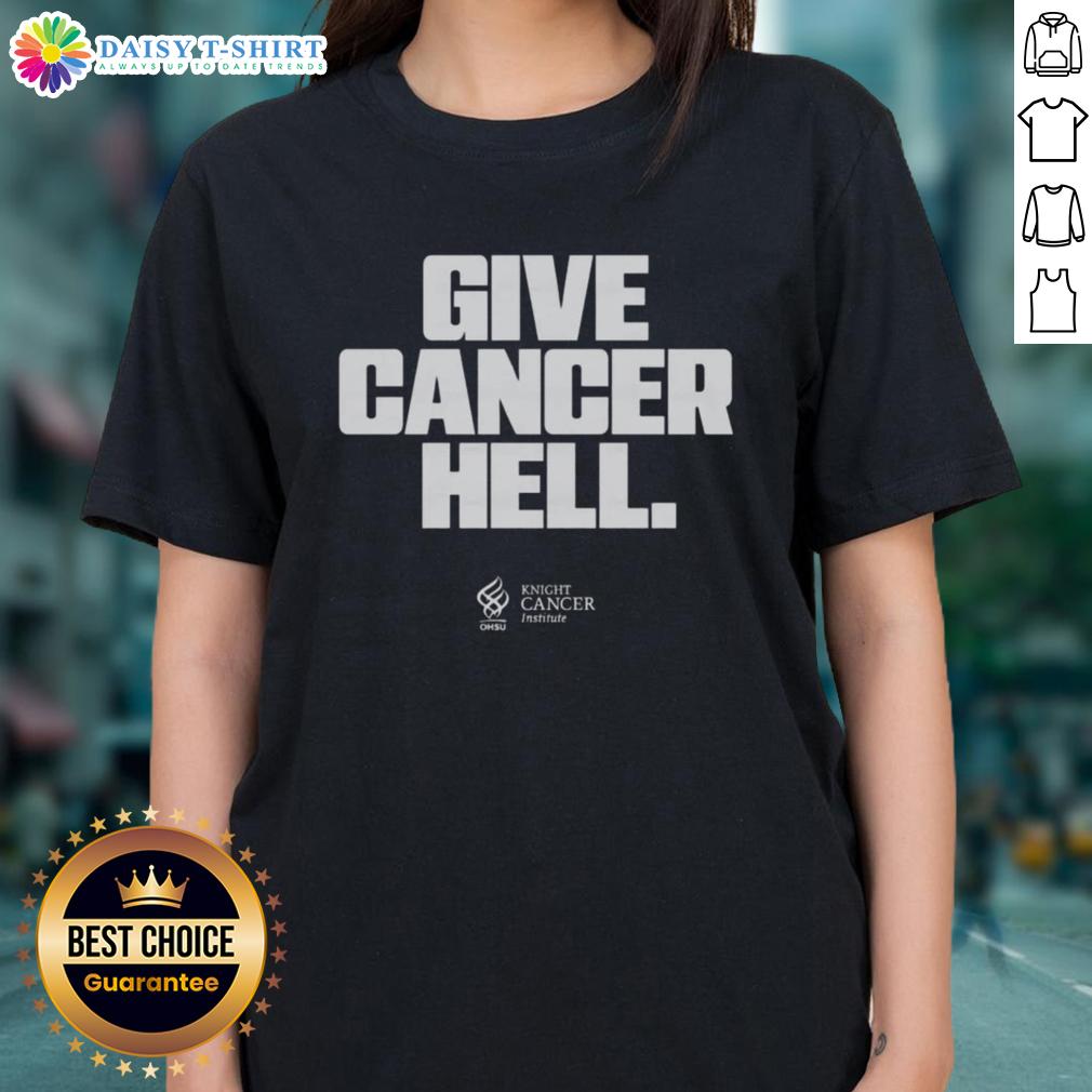 Hot Give Cancer Hell Ladies Tee in vibrant pink with empowering slogan, perfect for supporting cancer awareness.