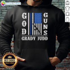 Hot God Guns Grady Judd Fan Club hoodie featuring a stylish design for fans of Sheriff Grady Judd.