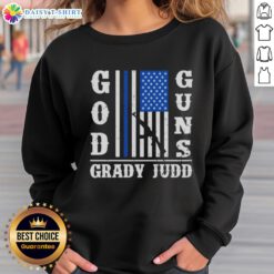 Hot God Guns Grady Judd Fan Club sweatshirt featuring bold graphics and a stylish design for fans of Grady Judd.