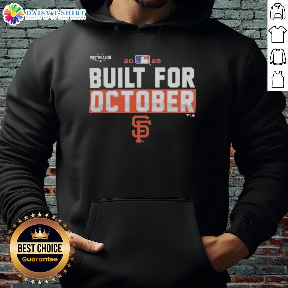 Hot San Francisco Giants 2025 MLB Postseason hoodie showcasing team spirit and style for October baseball fans.