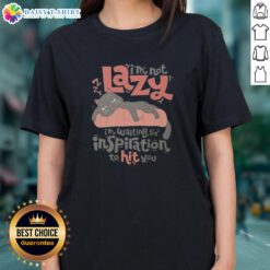 Funny ladies' tee featuring a cat saying 'I'm not lazy, I'm waiting for inspiration' - perfect for cat lovers.