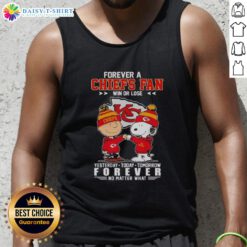 Tank top featuring Snoopy and Charlie Brown, celebrating Chiefs fandom: 'Yesterday, Today, Tomorrow, and Forever'.