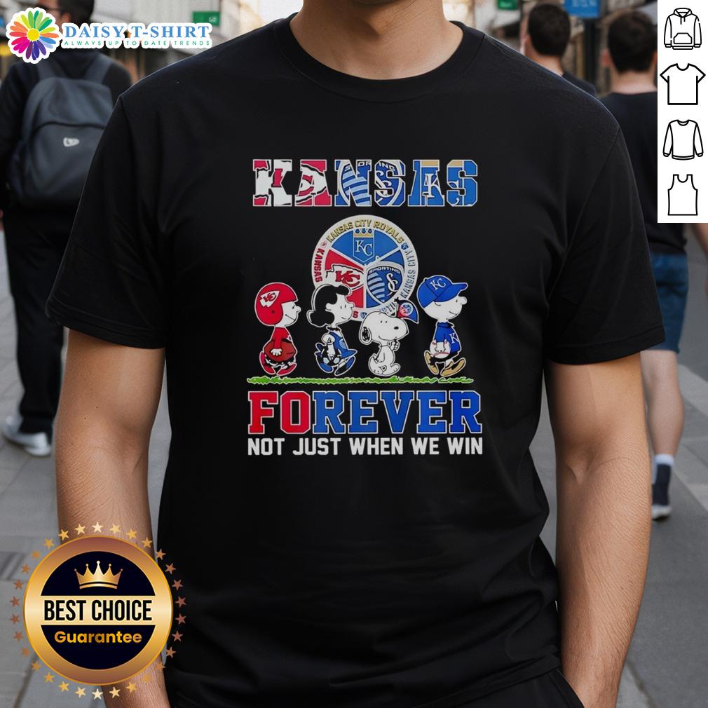 Nice The Peanuts Kansas Sports Teams T-Shirt: 'Crossing Forever Not Just When We Win' design, perfect for fans.