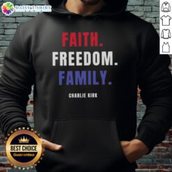 Alt Text: Official Faith Freedom Family Charlie Kirk Hoodie featuring a bold design promoting freedom and family values.