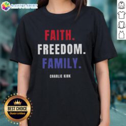 Alt Text: Official Faith Freedom Family Charlie Kirk Ladies Tee showcasing a stylish design promoting conservative values.