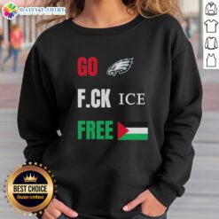 Official Go Birds F.C.K. Ice Free Palestine Flag sweatshirt, featuring Philadelphia Eagles colors and logo.