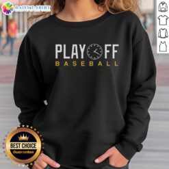 Official Playoff Baseball Clock Sweatshirt featuring a stylish design for dedicated fans, perfect for game day attire.