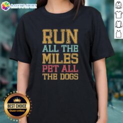 Official Run All The Miles Pet All The Dogs ladies tee featuring a fun graphic for dog lovers and runners.