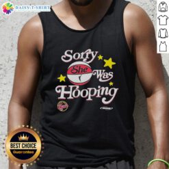Official Sorry She Was Hooping Indiana Fever 2025 WNBA Playoffs tank top featuring bold graphics and vibrant colors.