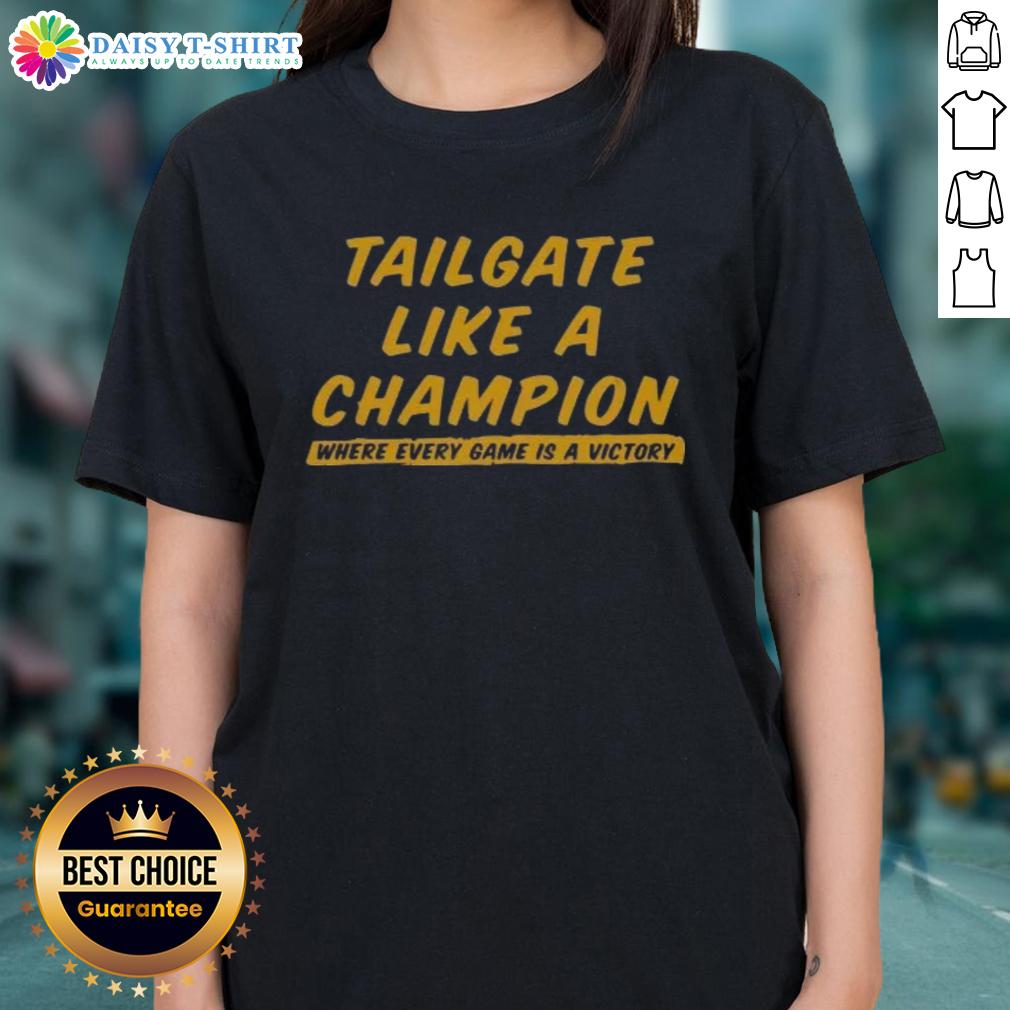 Official Tailgate Like A Champion ladies tee, perfect for celebrating every game as a victory in style and comfort.