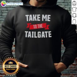 Buffalo Bills hoodie featuring 'Take Me To The Tailgate' slogan, perfect for game day and tailgating events.