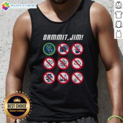 Alt Text: Original Dammit Jim Star Trek Doctor McCoy tank top featuring iconic quotes and vibrant design, perfect for fans.
