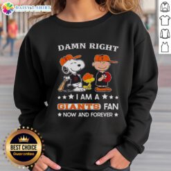 Alt Text: Original Damn Right I Am A Giants Fan Now And Forever sweatshirt featuring Snoopy and Charlie Brown design.