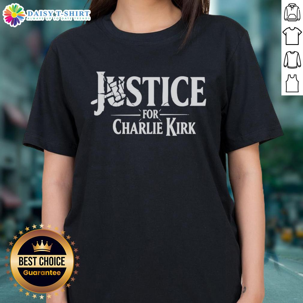 Original Justice For Charlie Kirk 2025 Hammer of Justice Ladies Tee featuring bold graphics on a stylish women's shirt.