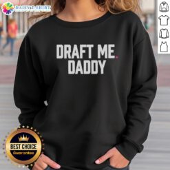 Original Kayla Malecc Draft Me Daddy Sweatshirt in cozy fabric, perfect for stylish casual wear.