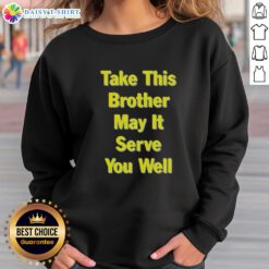 Alt Text: Original Chemical Brothers 2025 tour sweatshirt from San Francisco, featuring 'Take This May, It Serve You Well' design.