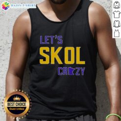Premium Lets Skol Crazy Minnesota Vikings football tank top featuring vibrant team colors and logo design for fans.