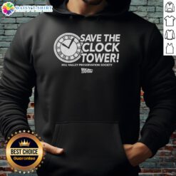 Premium Save The Clock Tower Hill Valley Preservation Society hoodie inspired by Back to the Future movie.