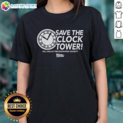 Premium Save The Clock Tower Hill Valley Preservation Society Back to the Future ladies tee featuring iconic design.