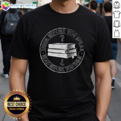 Premium Think Before You Speak T-Shirt featuring a minimalist design and bold typography for thoughtful expression.