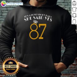 Pretty It's A Love Story Baby She Said Yes 87 Hoodie in stylish design, perfect for romantic occasions and casual wear.