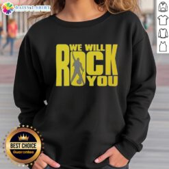 Pretty We Will Rock You classic rock band sweatshirt featuring iconic design and vibrant colors for music lovers.