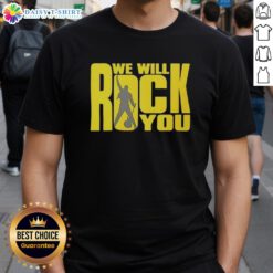Pretty We Will Rock You Classic Rock Band T-Shirt featuring iconic logo and vibrant design for music lovers.