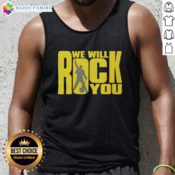 Pretty We Will Rock You Classic Rock Band Tank Top featuring a stylish design for music lovers and concert goers.