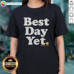 Top Best Day Yet Brewing Ladies Tee featuring a stylish design perfect for casual outings and coffee lovers.